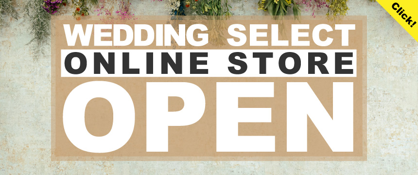 「WEDDING ONLINE STORE」オープン！